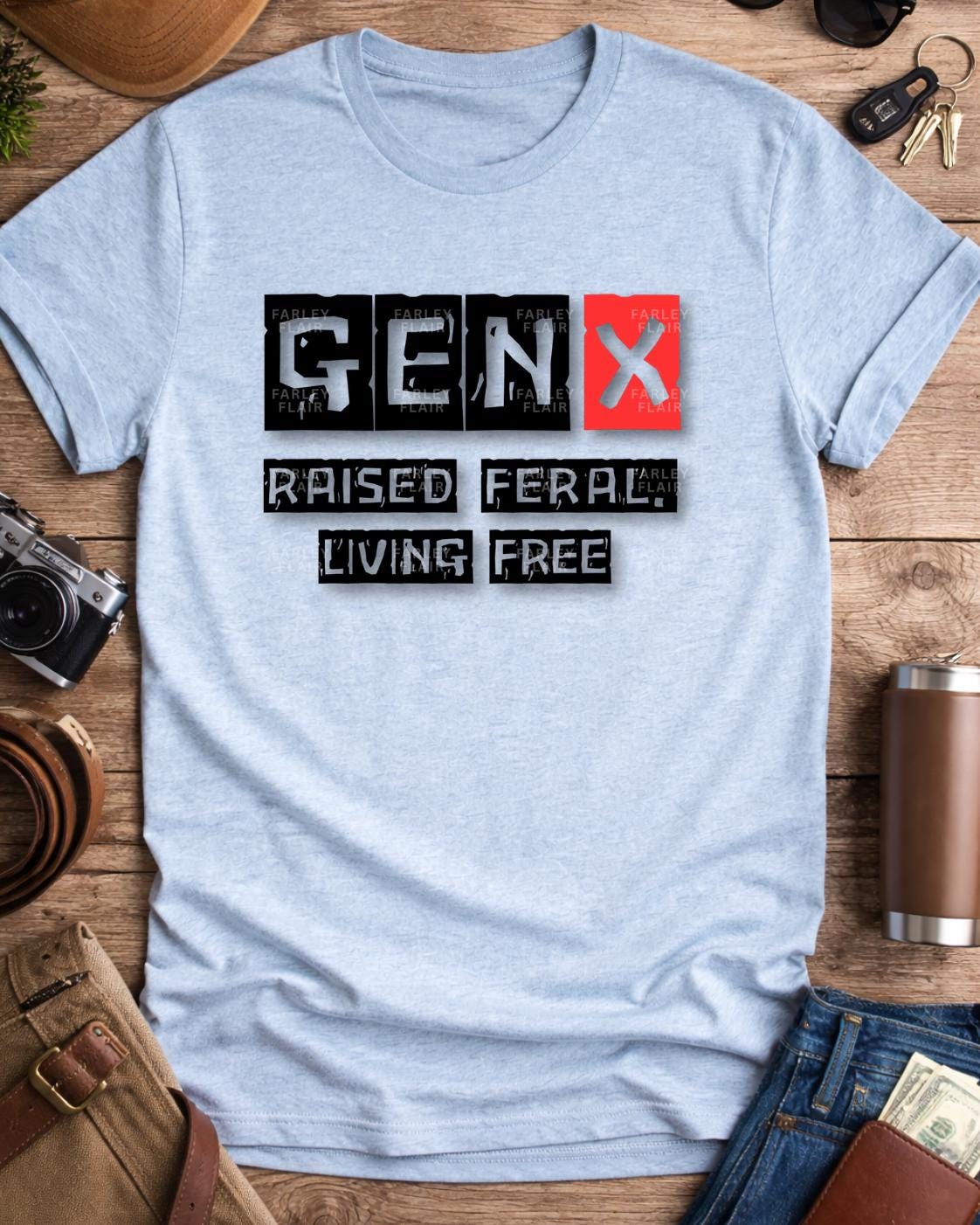 Gen X Raised Feral Living Free Retro Graphic Tee Men
