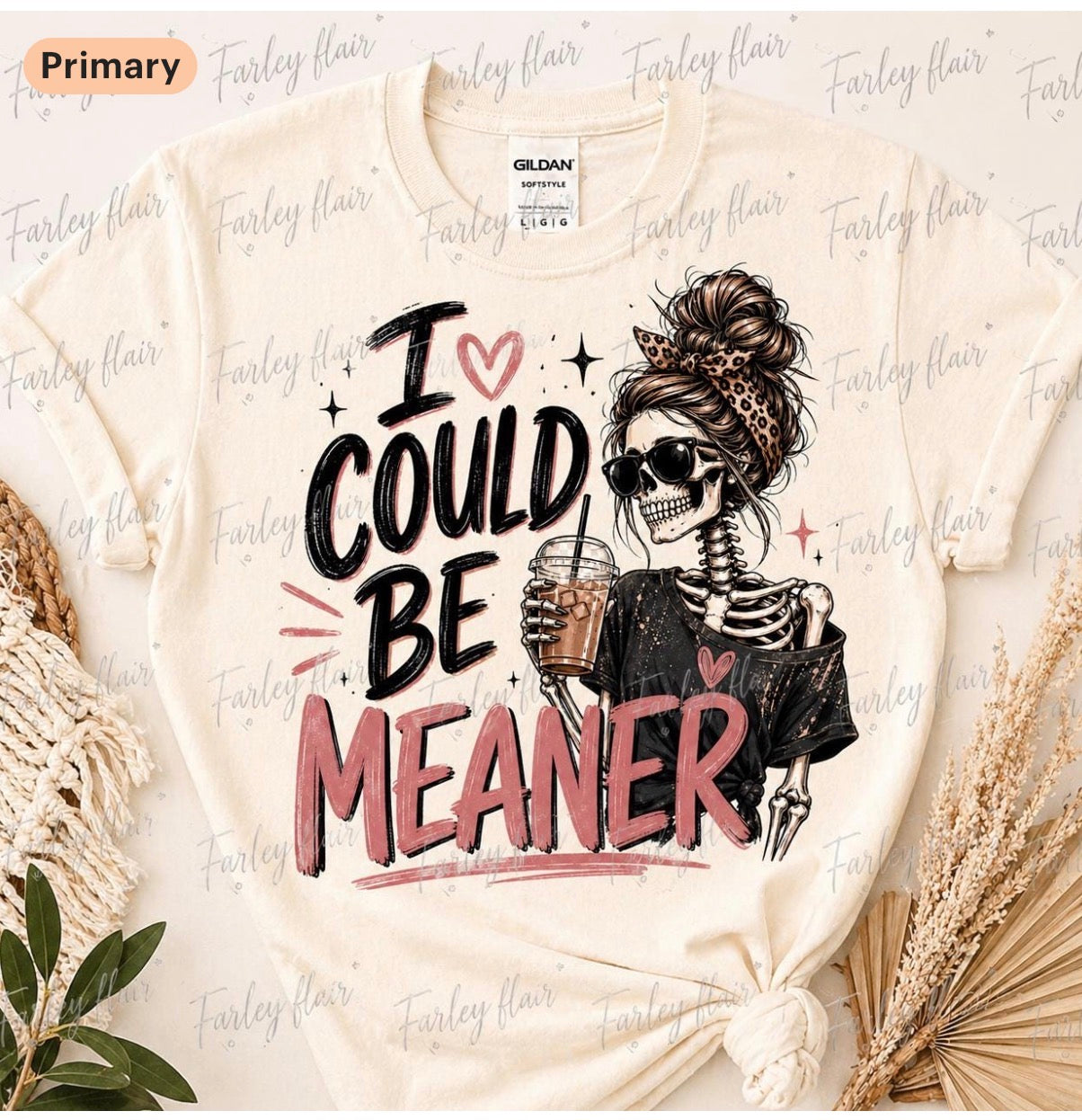 I Could Be Meaner Tee - Sarcastic Skeleton Graphic Shirt