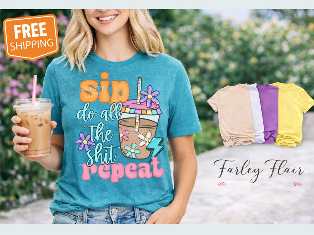 Funny Mom Shirt, Sip Do It All Repeat Softstyle T-Shirt